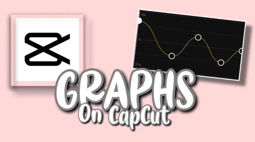 how to use graphs on capcut