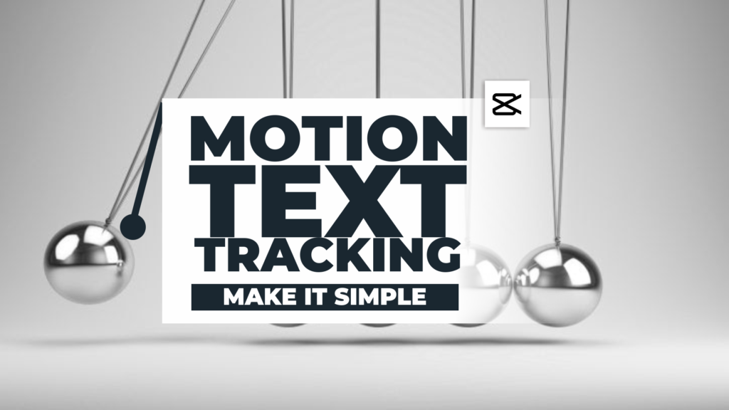 motion tracking text in capcut
