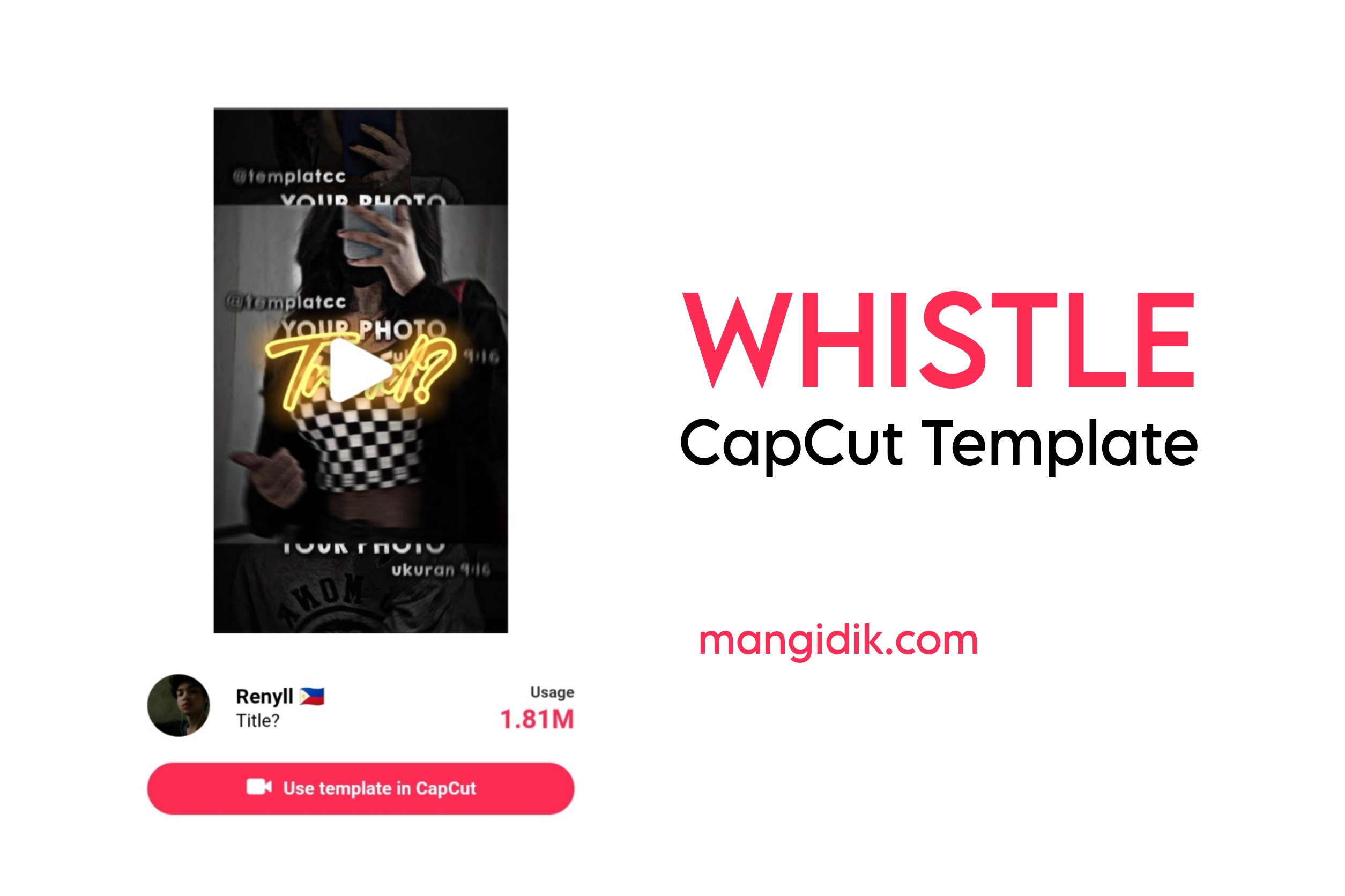 whistle capcut template