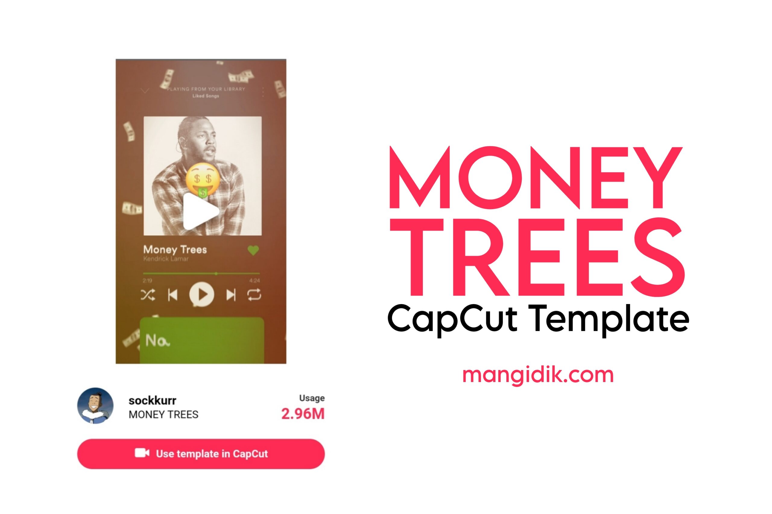 money trees capcut template