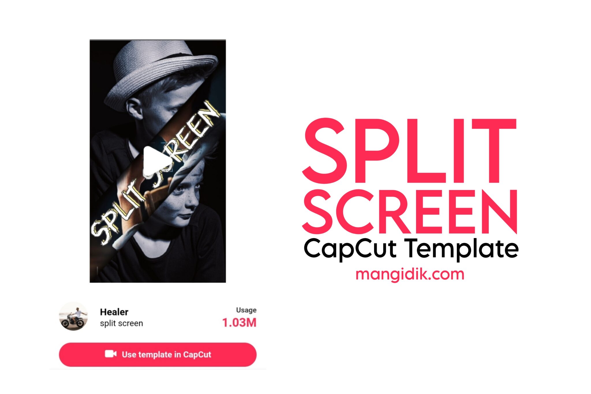 split-screen-capcut-template-link-new-tiktok-trend-2023-mang-idik
