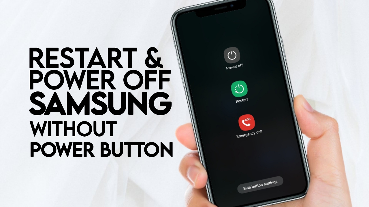 how to restart samsung phone without power button